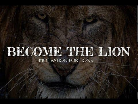 Become the Lion